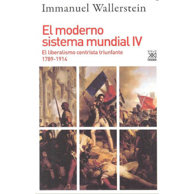 El moderno sistema mundial IV