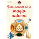 GUIA ESENCIAL DE LA MAGIA NATURAL