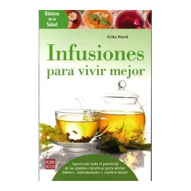 Infusiones para vivir mejor