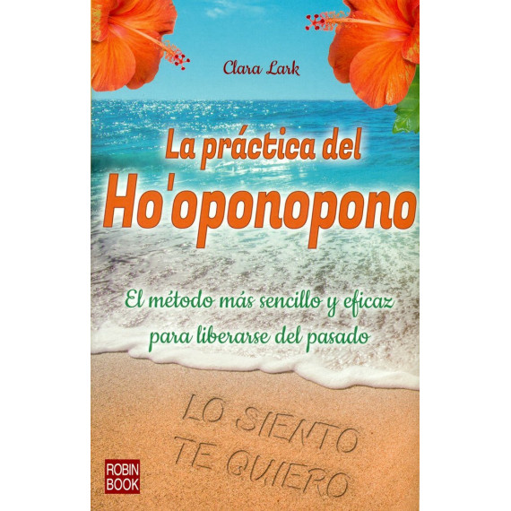 PRACTICA DEL HO'OPONOPONO