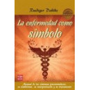 ENFERMEDAD COMO SIMBOLO,LA