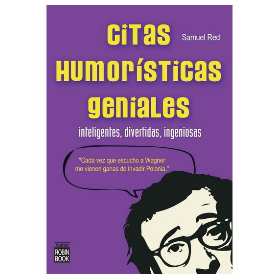 Citas HumorÃÂ­sticas geniales