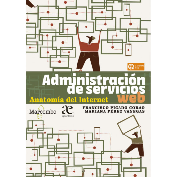 ADMINISTRACION DE SERVICIOS WEB ANATOMIA DEL INTERNET