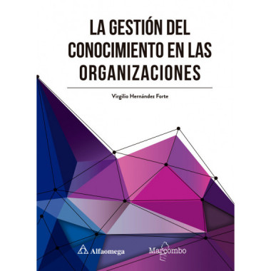 La gestiÃƒÂ³n del conocimiento en las organizaciones