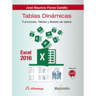 Tablas dinÃƒÂ¡micas con Excel 2016.Funciones, tablas y bases de datos