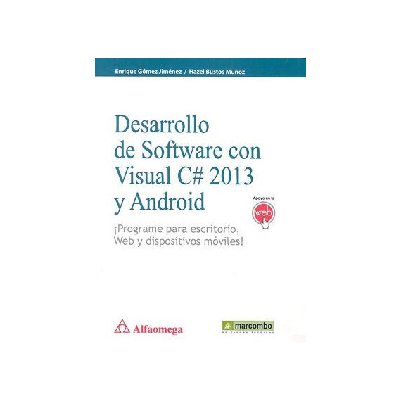 Desarrollo de Software con C  2013 y Android