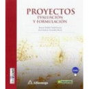 Proyectos : evaluaciÃÂ³n y formulaciÃÂ³n