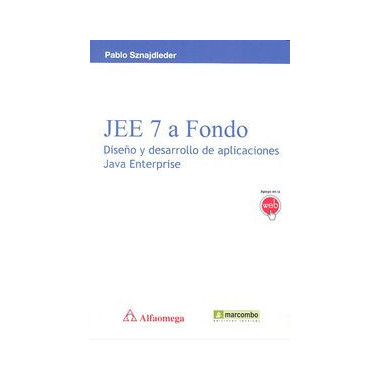 JEE7 a fondo:diseÃƒÂ±o y desarrollo aplica.java enterprise