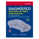 DiagnÃÂ³stico avanzado de fallas automotrices. TecnologÃÂ­a automotriz: mantenimiento y reparaciÃÂ³n de ve