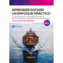 APRENDER DOCKER UN ENFOQUE PRACTICO