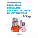 PROBLEMAS RESUELTOS PARA SER UN CRACK EN MATEMATICAS. 1ÃÂº ESO