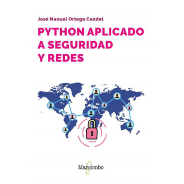 PYTHON APLICADO A SEGURIDAD Y REDES