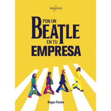 Pon un Beatle en tu empresa