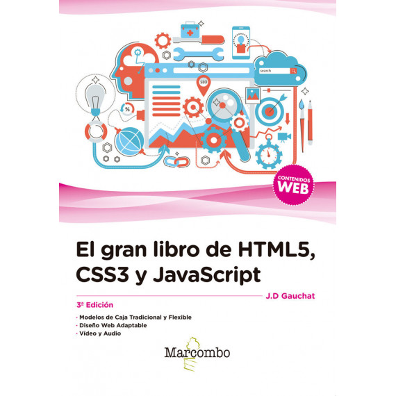 El gran libro de HTML5, CSS3 y JavaScript 3ÃÂª EdiciÃÂ³n