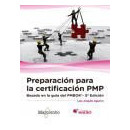 PreparaciÃÂ³n para la certificaciÃÂ³n PMP: Basado en la guÃÂ­a PMBOKÃÂ«