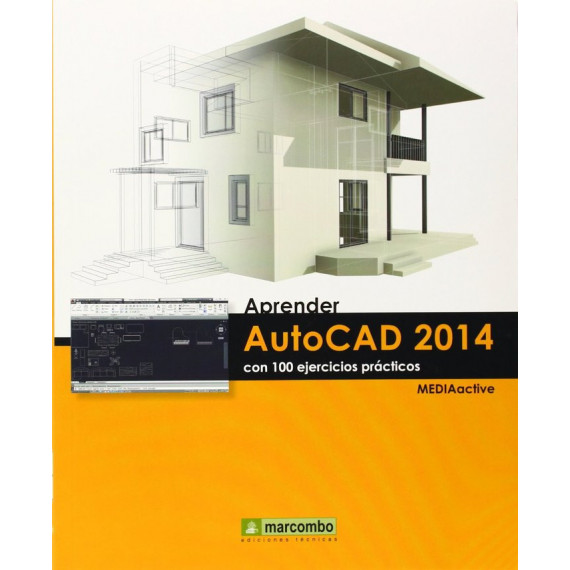 APRENDER AUTOCAD 2014 CON 100 EJERCICIOS