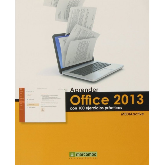 APRENDER OFFICE 2013 CON 100 EJERCICIOS