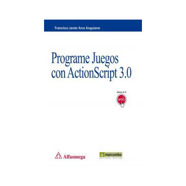 Programe Juegos con ActionScript 3.0