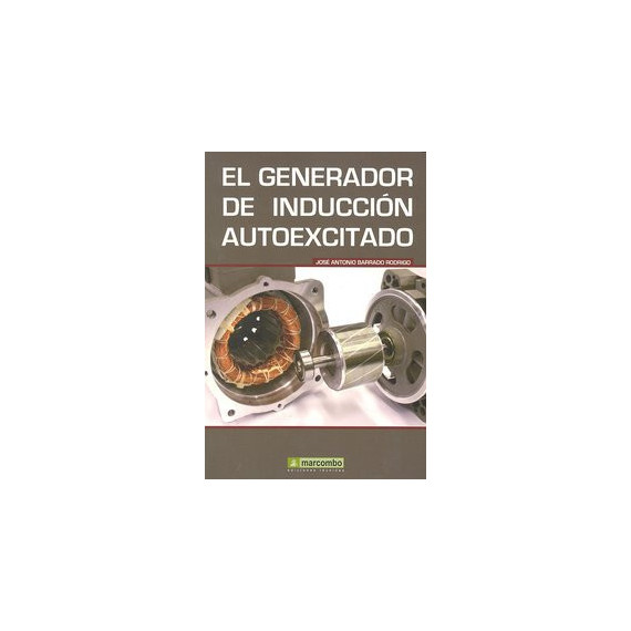 El Generador de InducciÃÂ³n Autoexcitado