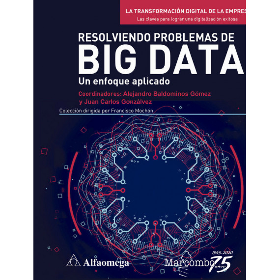 Resolviendo problemas de Big Data