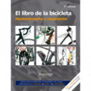 El libro de la bicicleta. Mantenimiento y reparaciÃÂ³n