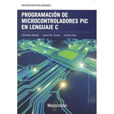 ProgramaciÃƒÂ³n de Microcontroladores PIC en Lenguaje C