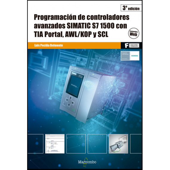 ProgramaciÃÂ³n de controladores avanzados SIMATIC S7 1500 con TIA Portal, AWL/KOP y SCL