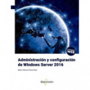 AdministraciÃÂ³n y configuraciÃÂ³n de Windows Server 2016