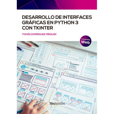 DESARROLLO DE INTERFACES GRAFICAS EN PYTHON3 CON TKINTER