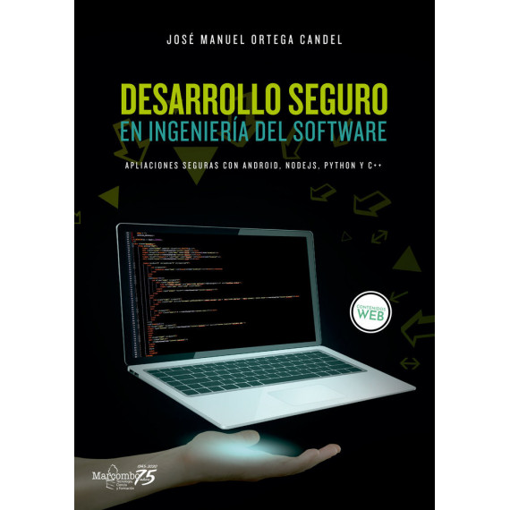 Desarrollo seguro en ingenierÃÂ­a del software. Aplicaciones seguras con Android, NodeJS, Python y C++