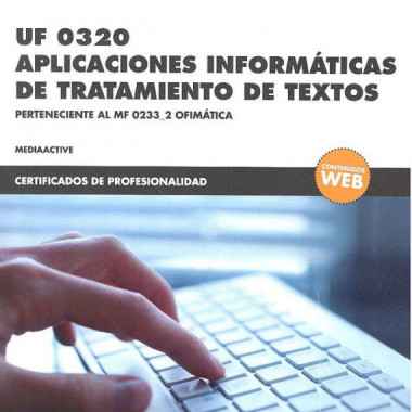 *UF 0320 Aplicaciones informÃƒÂ¡ticas de tratamiento de textos