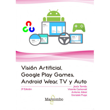 VisiÃƒÂ³n Artificial, Google Play Games, Android Wear, TV y Auto