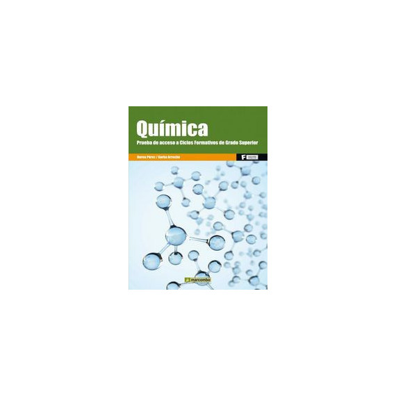 QuÃÂ­mica. Prueba de acceso a Ciclo Formativos de Grado Superior