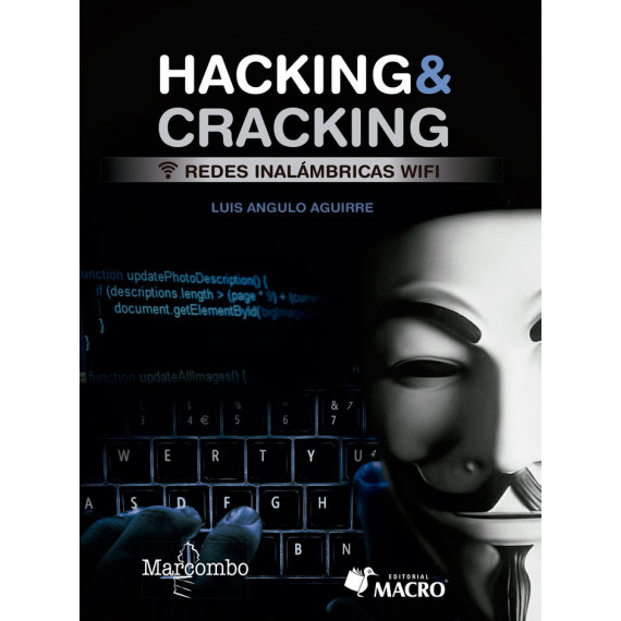 Hacking & cracking. Redes inalÃÂ¡mbricas wifi