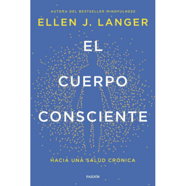 EL CUERPO CONSCIENTE