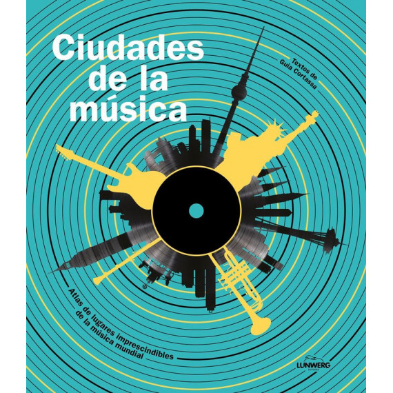 CIUDADES DE LA MUSICA