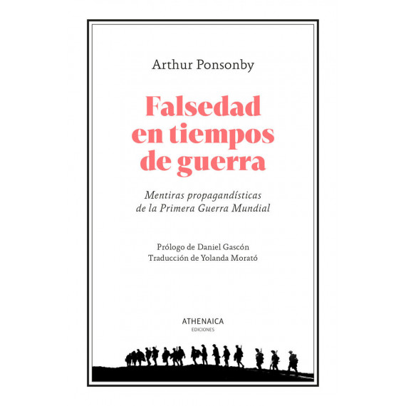 FALSEDAD EN TIEMPOS DE GUERRA