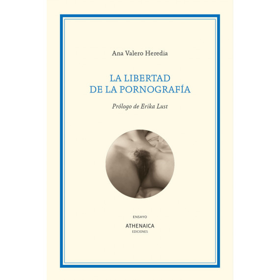 LA LIBERTAD DE LA PORNOGRAFIA