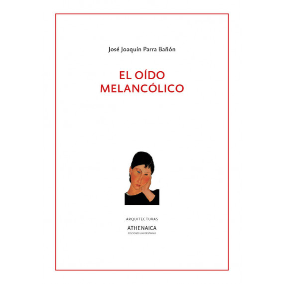 El oÃÂ­do melancÃÂ³lico