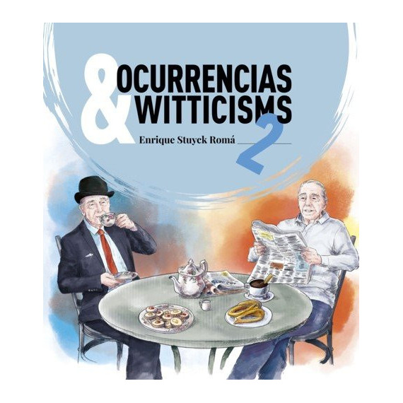 OCURRENCIAS & WITTICISMS 2