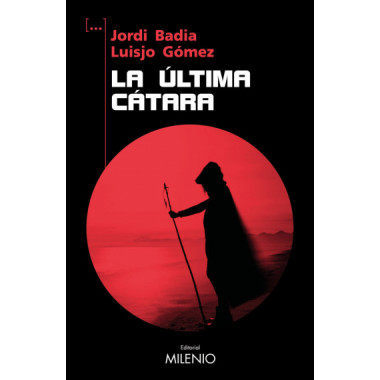 LA ULTIMA CATARA