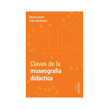 Claves de la museografÃƒÂ­a didÃƒÂ¡ctica