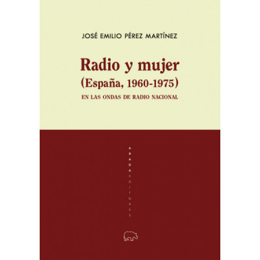 RADIO Y MUJER (ESPAÃƒÂ‘A, 1960-1975)