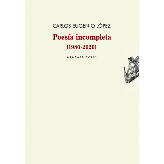 POESIA INCOMPLETA (1980-2020)