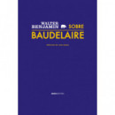 SOBRE BAUDELAIRE