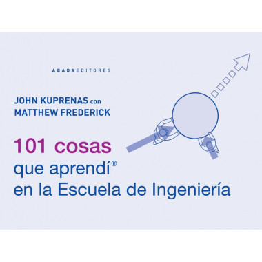 101 cosas que aprendÃƒÂ­ en la Escuela de IngenierÃƒÂ­a