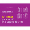 101 cosas que aprendÃÂ­ en la Escuela de Moda