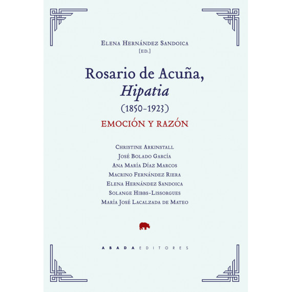 Rosario de AcuÃÂ±a, Hipatia (1850-1923)