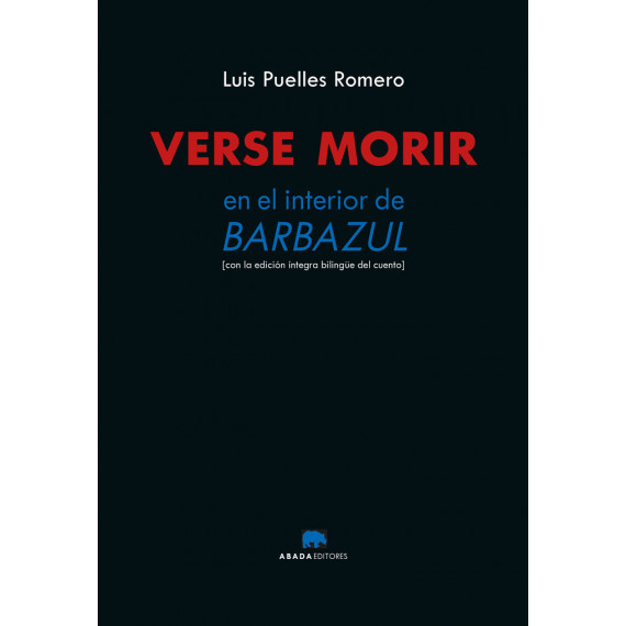 Verse morir. En el interior de Barbazul