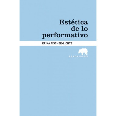 EstÃƒÂ©tica de lo performativo